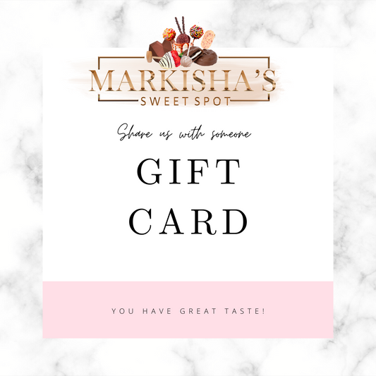 Markisha’s Sweet Spot Gift Card